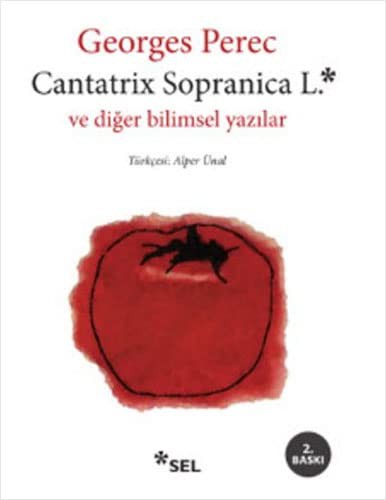 Cantatrix Sopranica L. ve Diğer Bilimsel Yazılar kitap kapağı
