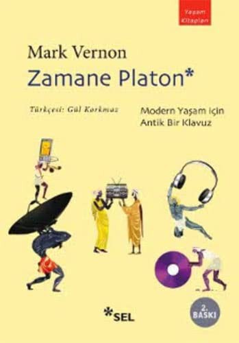 Zamane Platon & Modern Yaşam İçin Antik Bir Kılavuz kitap kapağı