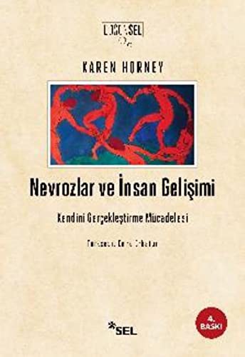 Nevrozlar ve İnsan Gelişimi & Kendini Gerçekleştirme Mücadelesi kitap kapağı