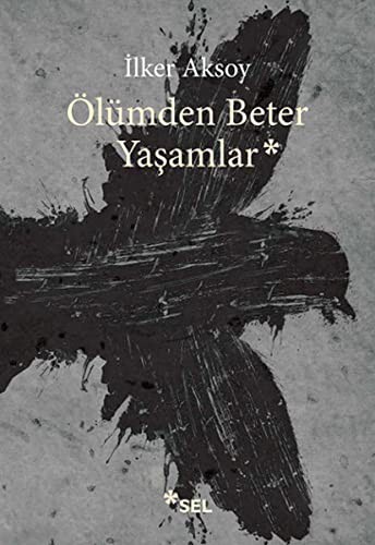 Ölümden Beter Yaşamlar kitap kapağı