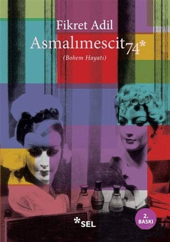 Asmalımescit74 (Bohem Hayatı) kitap kapağı