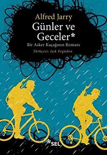 Günler ve Geceler Bir Asker Kaçağının Romanı kitap kapağı