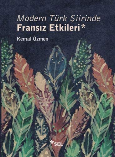 Modern Türk Şiirinde Fransız Etkileri kitap kapağı