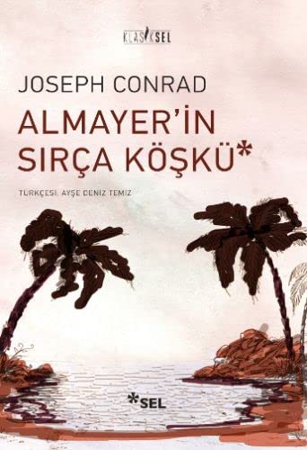 Almayer'in Sırça Köşkü kitap kapağı