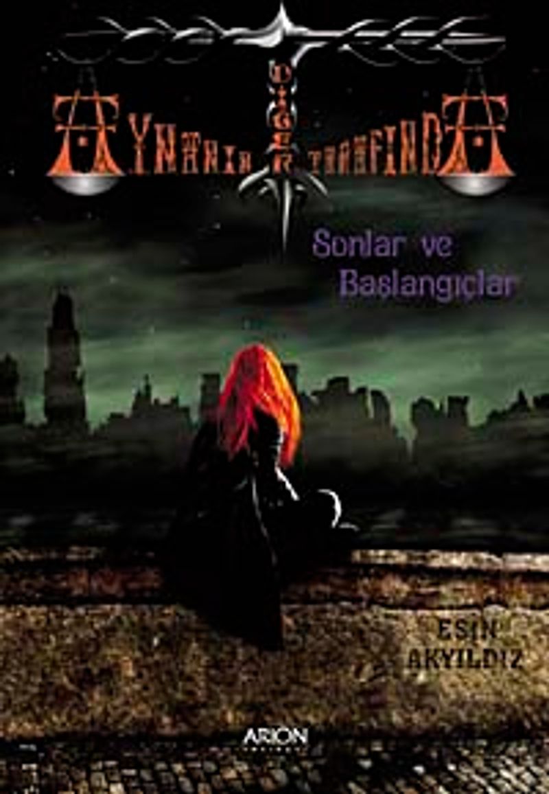 Aynanın Diğer Tarafında Sonlar ve Başlangıçlar 1. Kitap kitap kapağı