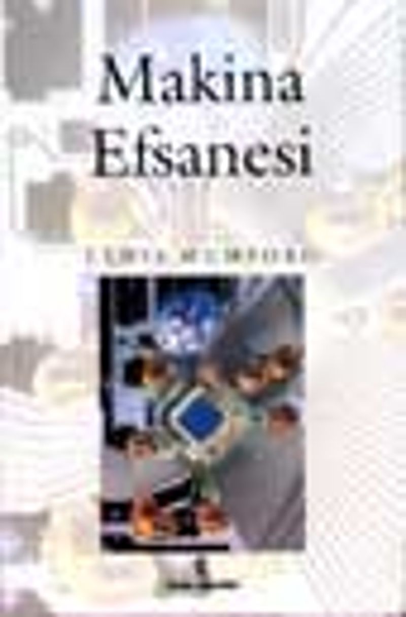 Makina Efsanesi kitap kapağı