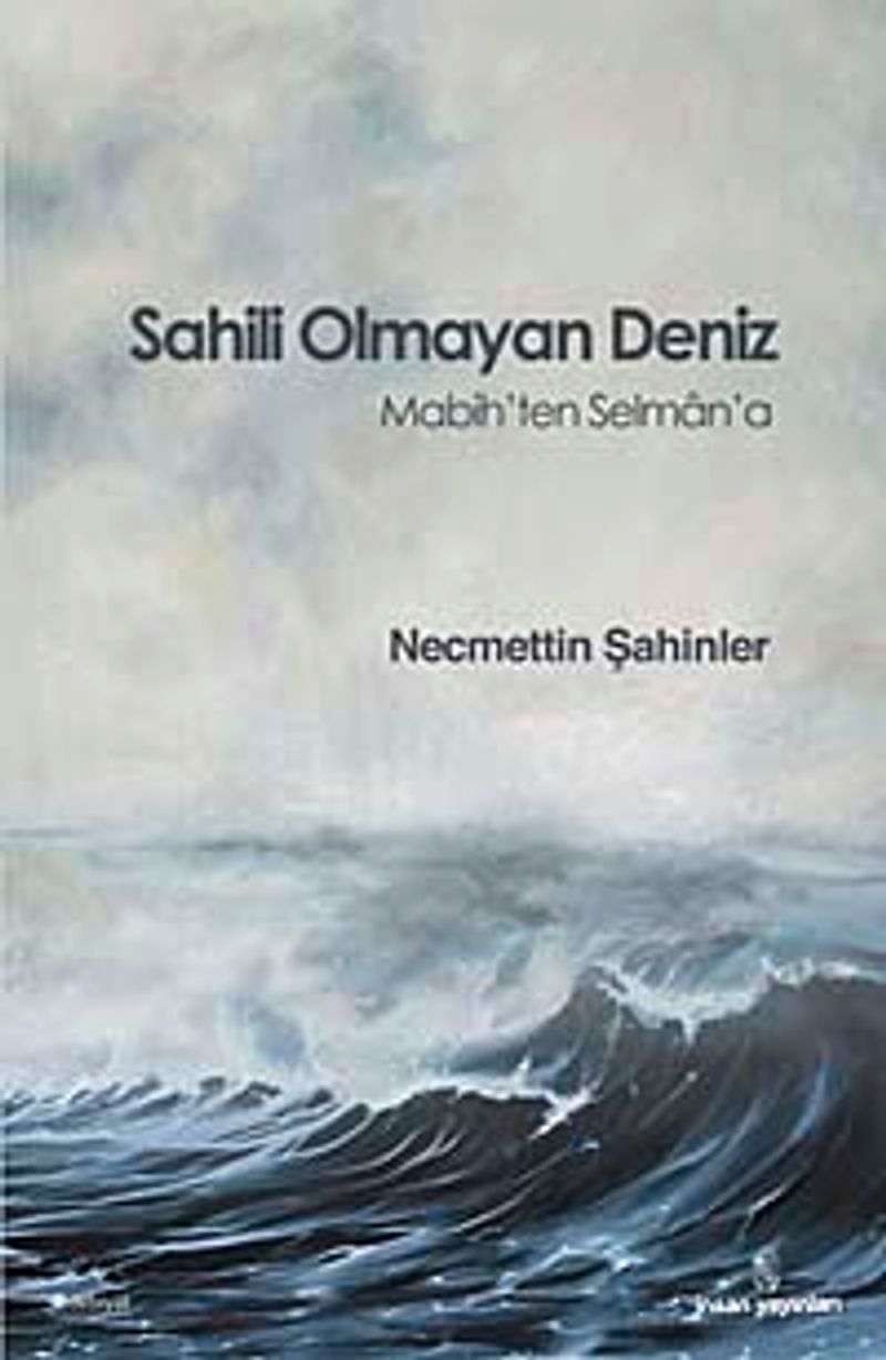 Sahili Olmayan Deniz Mabih'ten Selman'a kitap kapağı