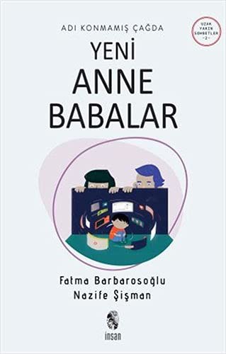 Adı Konmamış Çağda Yeni Anne Babalar kitap kapağı