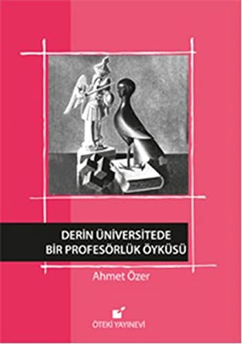 Derin Üniversitede Bir Profesörlük Öyküsü kitap kapağı