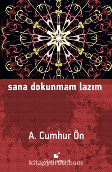 Sana Dokunmam Lazım (Ciltli) kitap kapağı