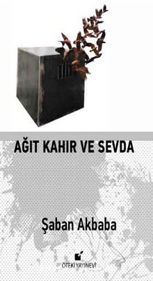 Ağıt Kahır Ve Sevda kitap kapağı