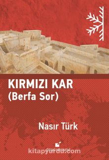 Kırmızı Kar (Berfa Sor) kitap kapağı