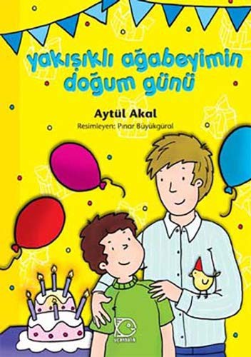 Yakışıklı Ağabeyimin Doğum Günü kitap kapağı