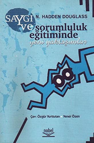 Saygı ve Sorumluluk Eğitiminde Yeni Yaklaşımlar kitap kapağı