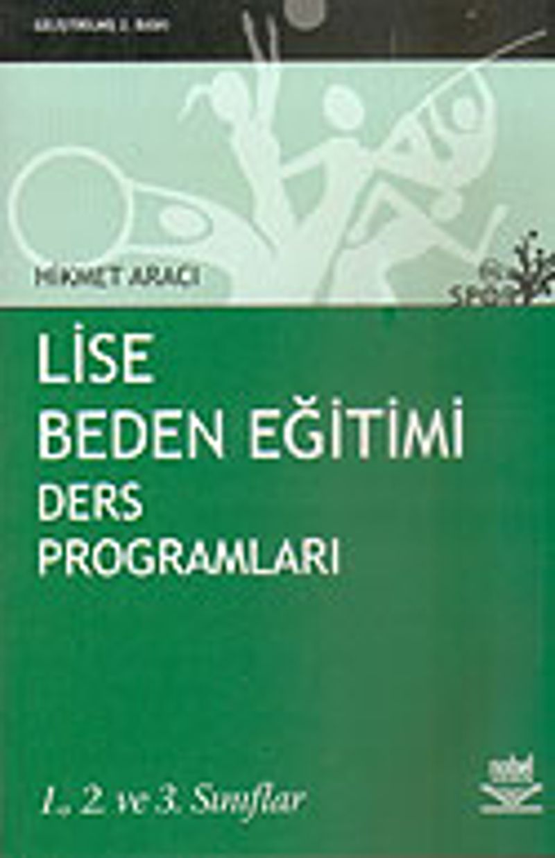 Lise Beden Eğitimi Ders Programları 1.2.3. Sınıflar kitap kapağı