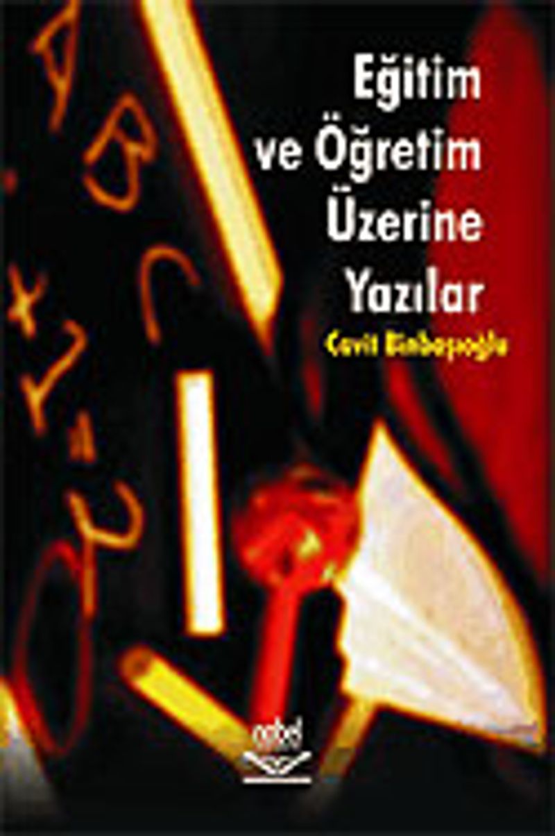 Eğitim ve Öğretim Üzerine Yazılar kitap kapağı