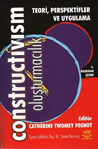 Constructivism Oluşturmacılık Teori, Perspektifler ve Uygulama kitap kapağı