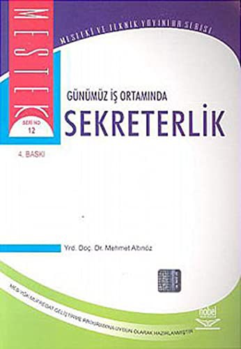 Günümüz İş Ortamında Sekreterlik kitap kapağı