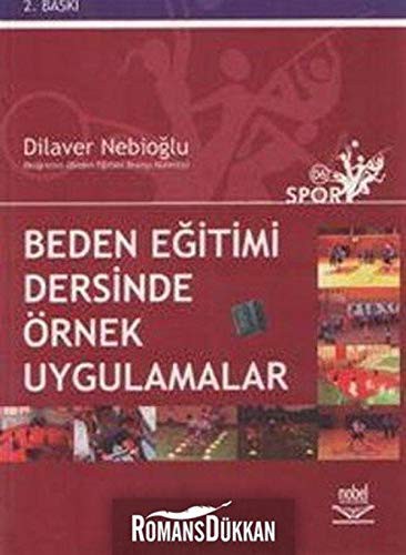 Beden Eğitimi Dersinde Örnek Uygulamalar kitap kapağı