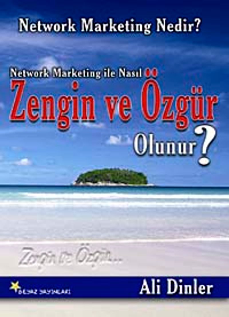 Network Marketing ile Nasıl Zengin ve Özgür Olunur? kitap kapağı