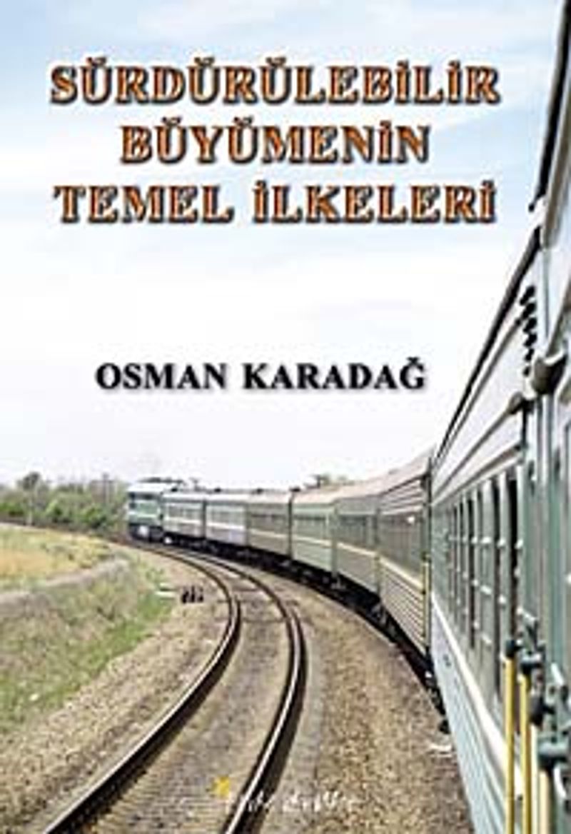 Sürdürülebilir Büyümenin Temel İlkeleri kitap kapağı