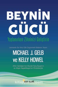 Beynin Gücü & Yaşlanırken Zihninizi Geliştirin kitap kapağı