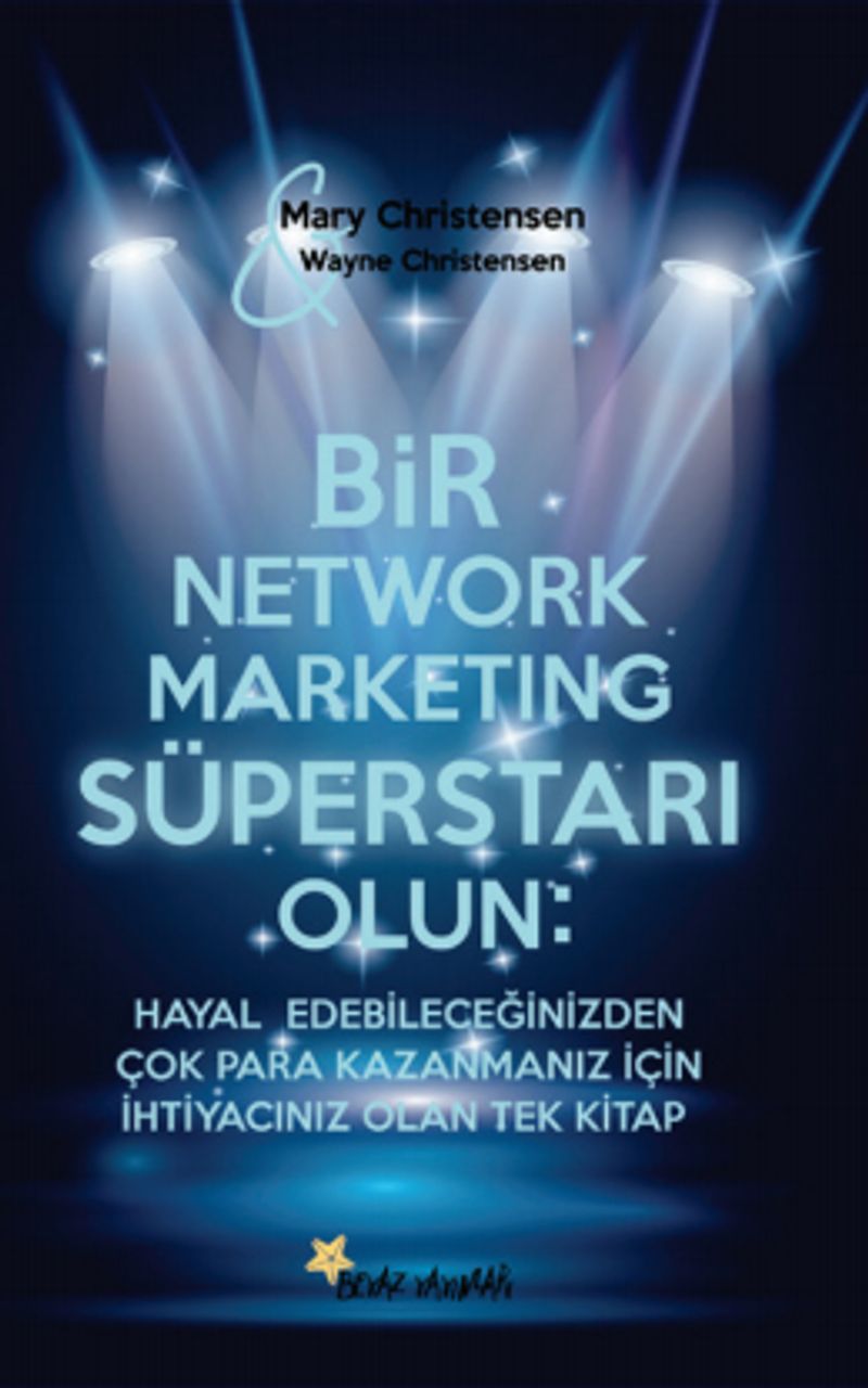 Bir Network Marketing Süperstarı Olun kitap kapağı