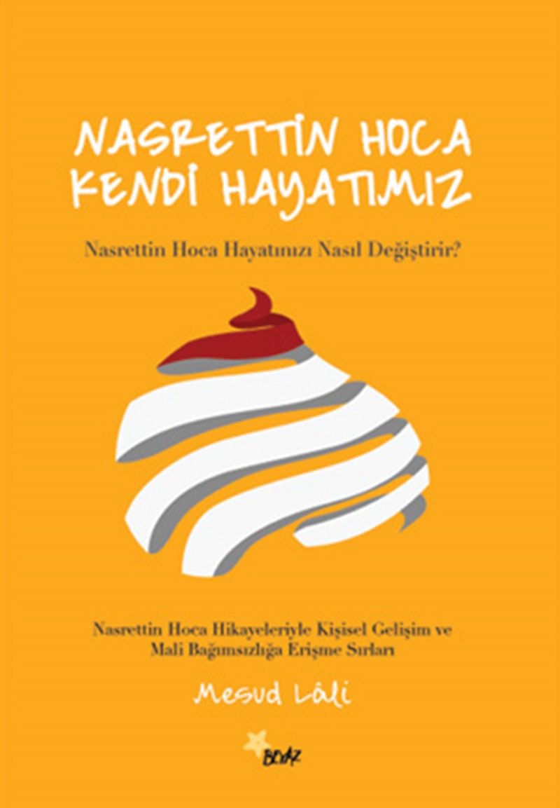 Nasrettin Hoca Kendi Hayatımız kitap kapağı