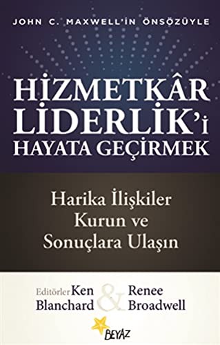 Hizmetkar Liderlik’i Hayata Geçirmek kitap kapağı