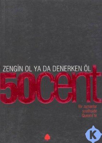 50 Cent / Zengin Ol Ya da Denerken Öl / Bir zamanlar Queens'te kitap kapağı