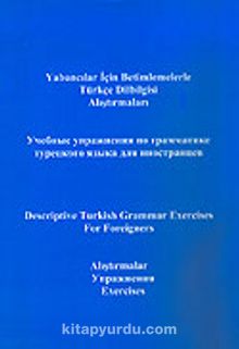 Türkçe - Yabancılar İçin Betimlemelerle Türkçe Dilbilgisi Alıştırmaları kitap kapağı