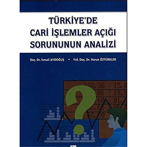 Türkiye’de Cari İşlemler Açığı Sorununun Analizi kitap kapağı