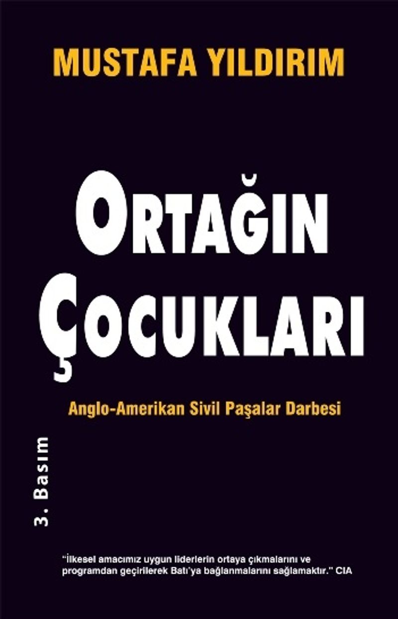 Ortağın Çocukları Anglo-Amerikan Sivil Paşalar Darbesi kitap kapağı
