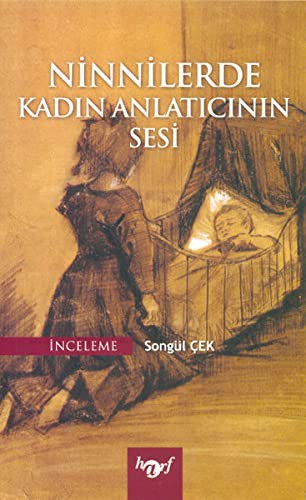 Ninnilerde Kadın Anlatıcının Sesi kitap kapağı