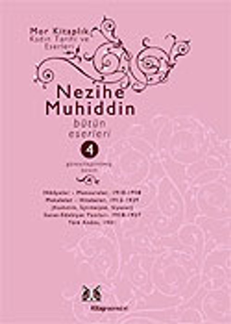 Nezihe Muhiddin Bütün Eserleri Cilt 4 kitap kapağı