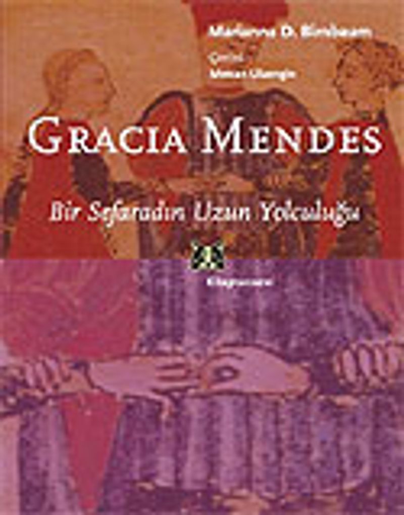 Gracia Menderes / Bir Sefaradın Uzun Yolculuğu kitap kapağı