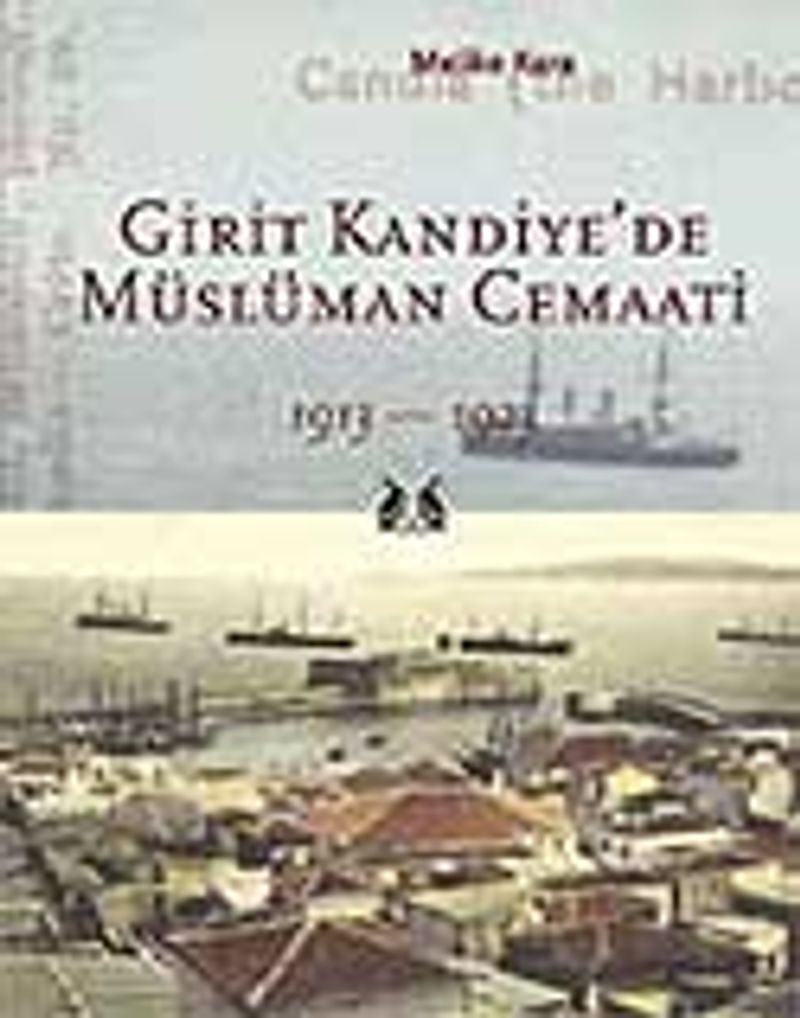Girit Kandiye'de Müslüman Cemaati 1913-1923 kitap kapağı