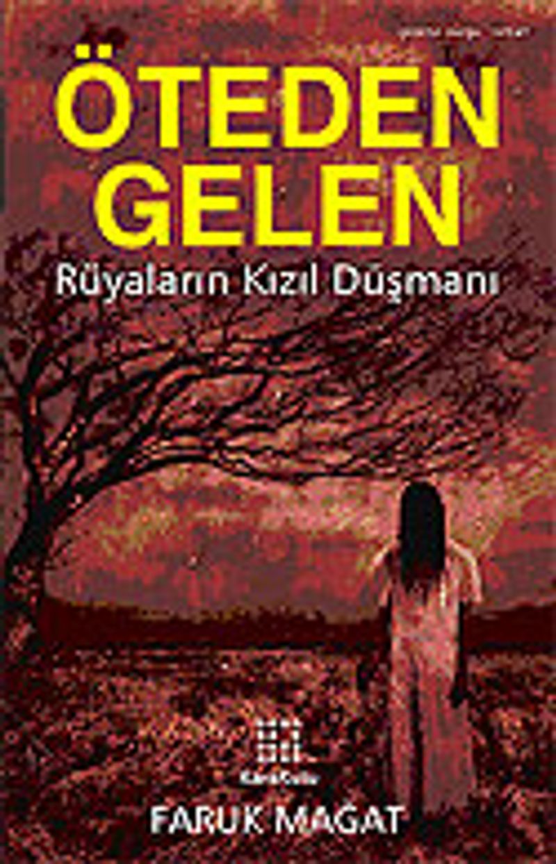 Öteden Gelen/Rüyaların Kızıl Düşmanı kitap kapağı