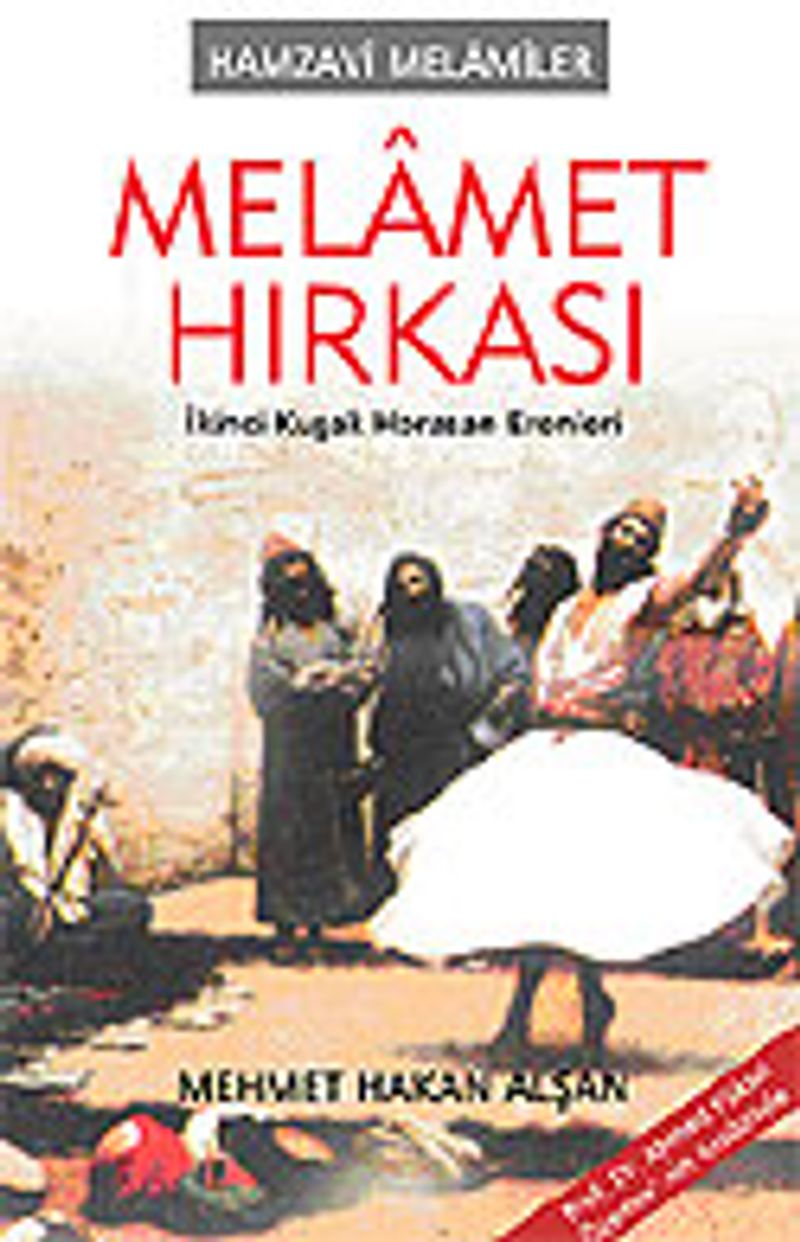 Melamet Hırkası / Hamzavi Melamiler kitap kapağı