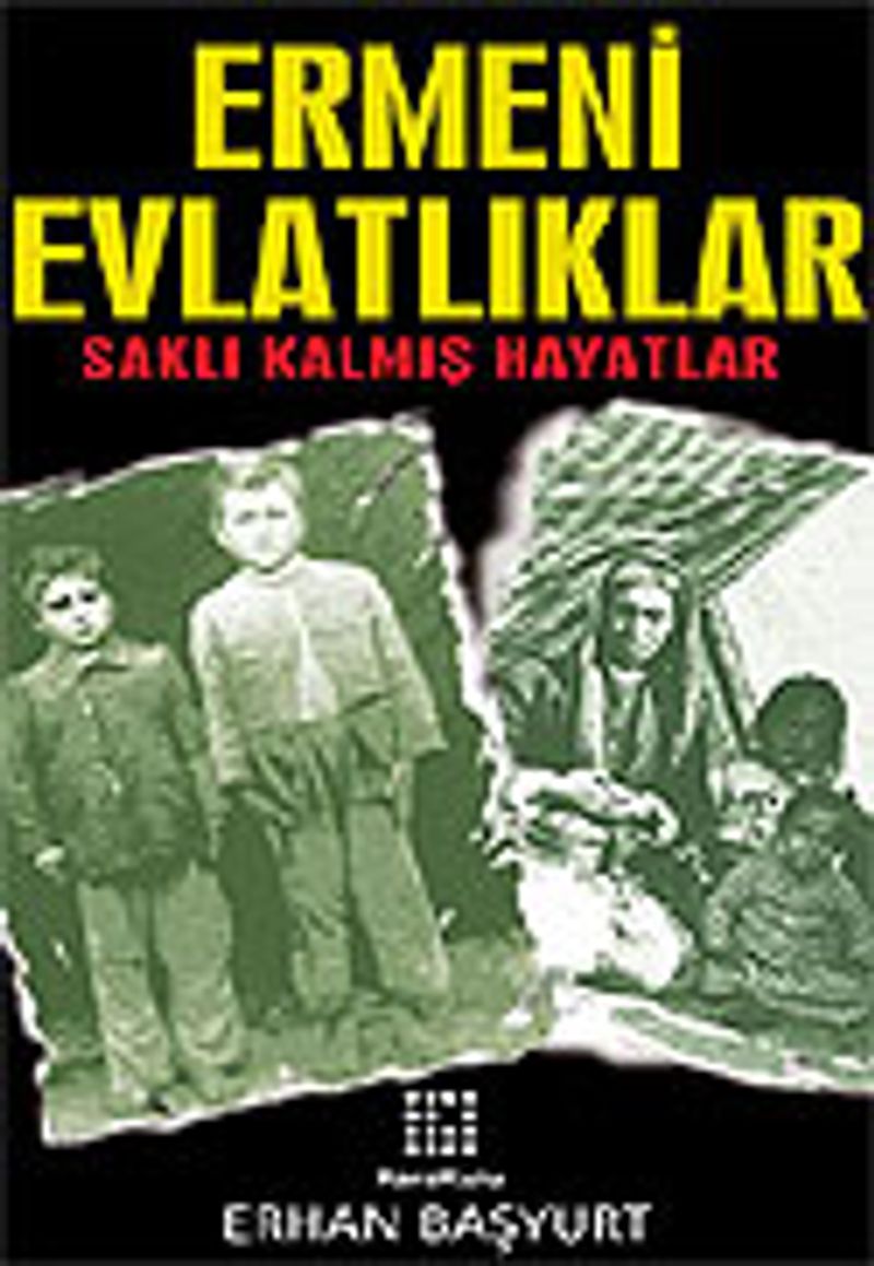 Ermeni Evlatlıklar/Saklı Kalmış Hayatlar kitap kapağı