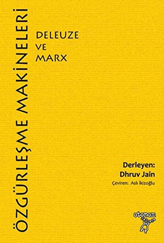 Özgürleşme Makineleri: Deleuze ve Marx kitap kapağı