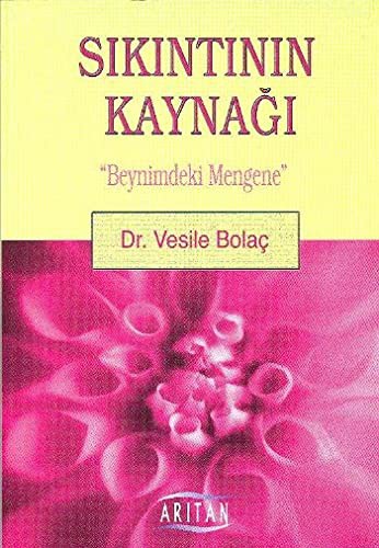 Sıkıntının Kaynağı & Beynimdeki Mengene kitap kapağı