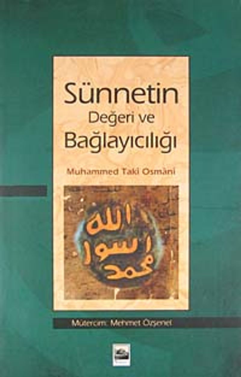 Sünnetin Değeri ve Bağlayıcılığı kitap kapağı