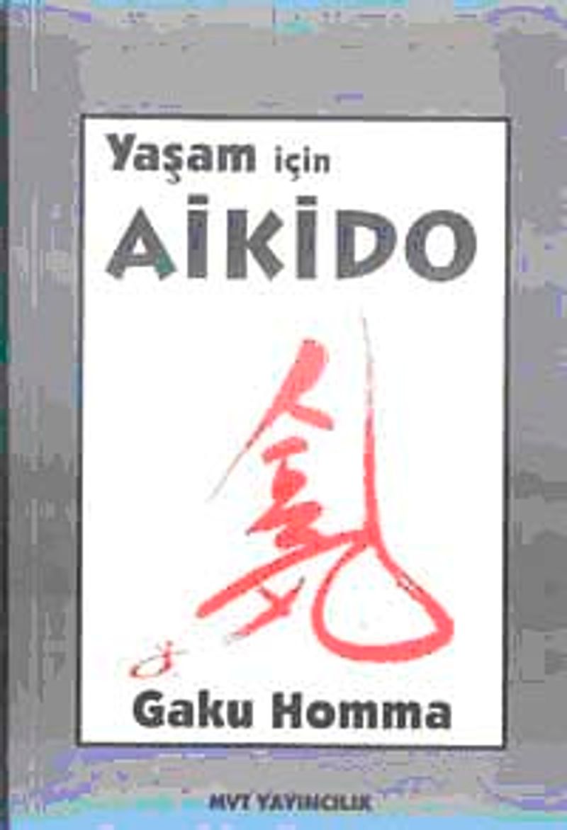 Yaşam İçin Aikido kitap kapağı