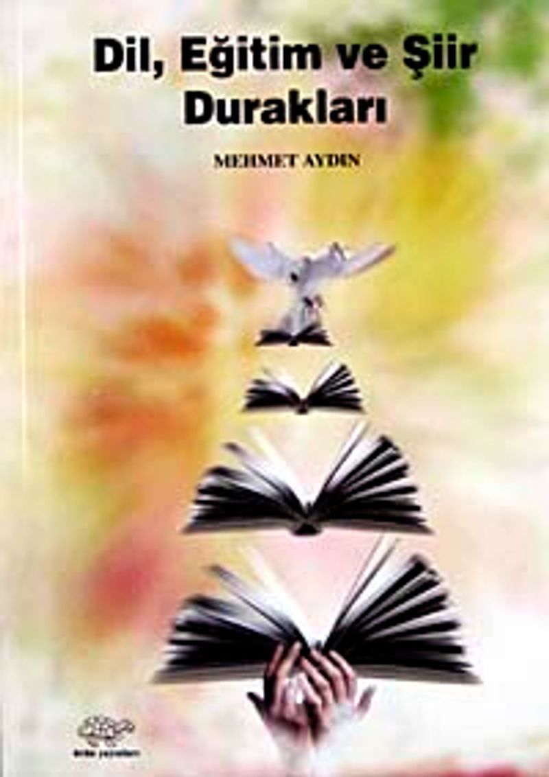 Dil, Eğitim ve Şiir Durakları kitap kapağı