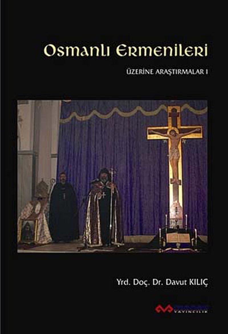 Osmanlı Ermenileri Üzerine Araştırmalar -1 kitap kapağı