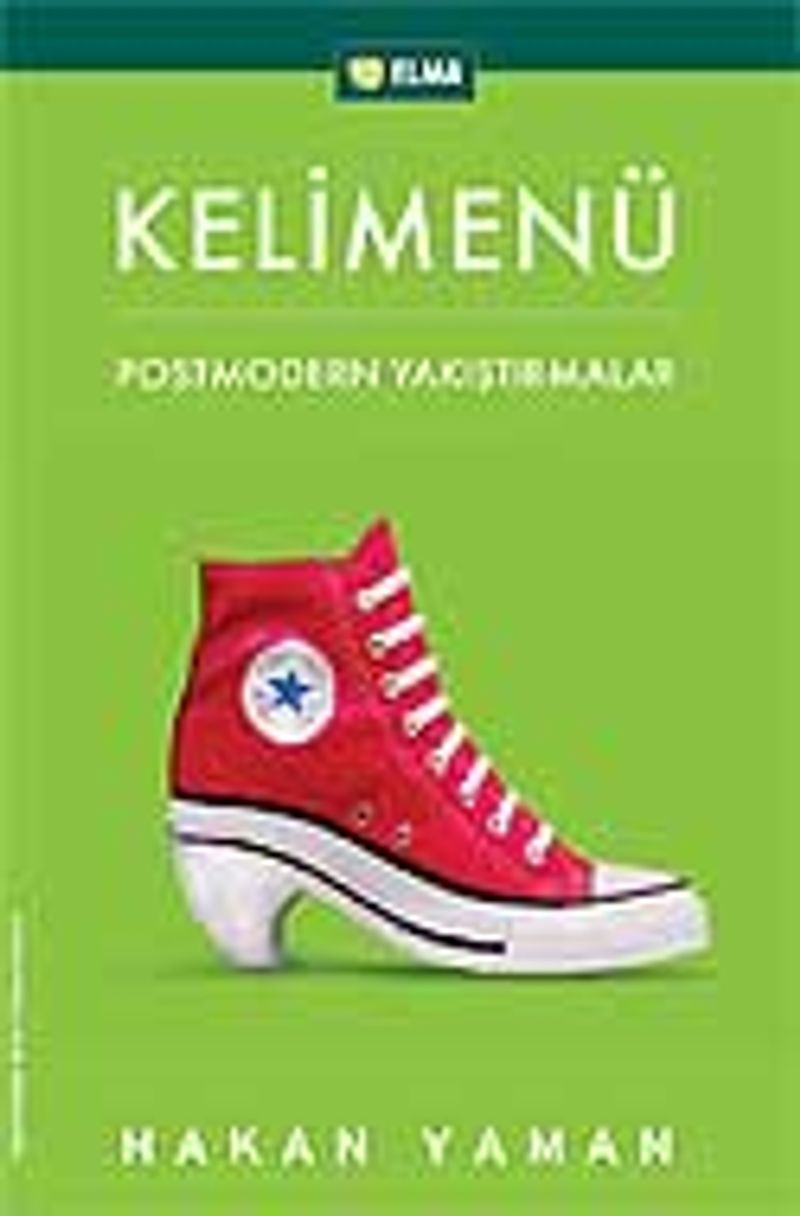 Kelimenü Postmodern Yakıştırmalar kitap kapağı