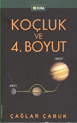 Koçluk ve 4. Boyut kitap kapağı