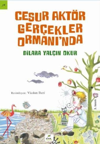 Cesur Aktör Gerçekler Ormanı'nda kitap kapağı