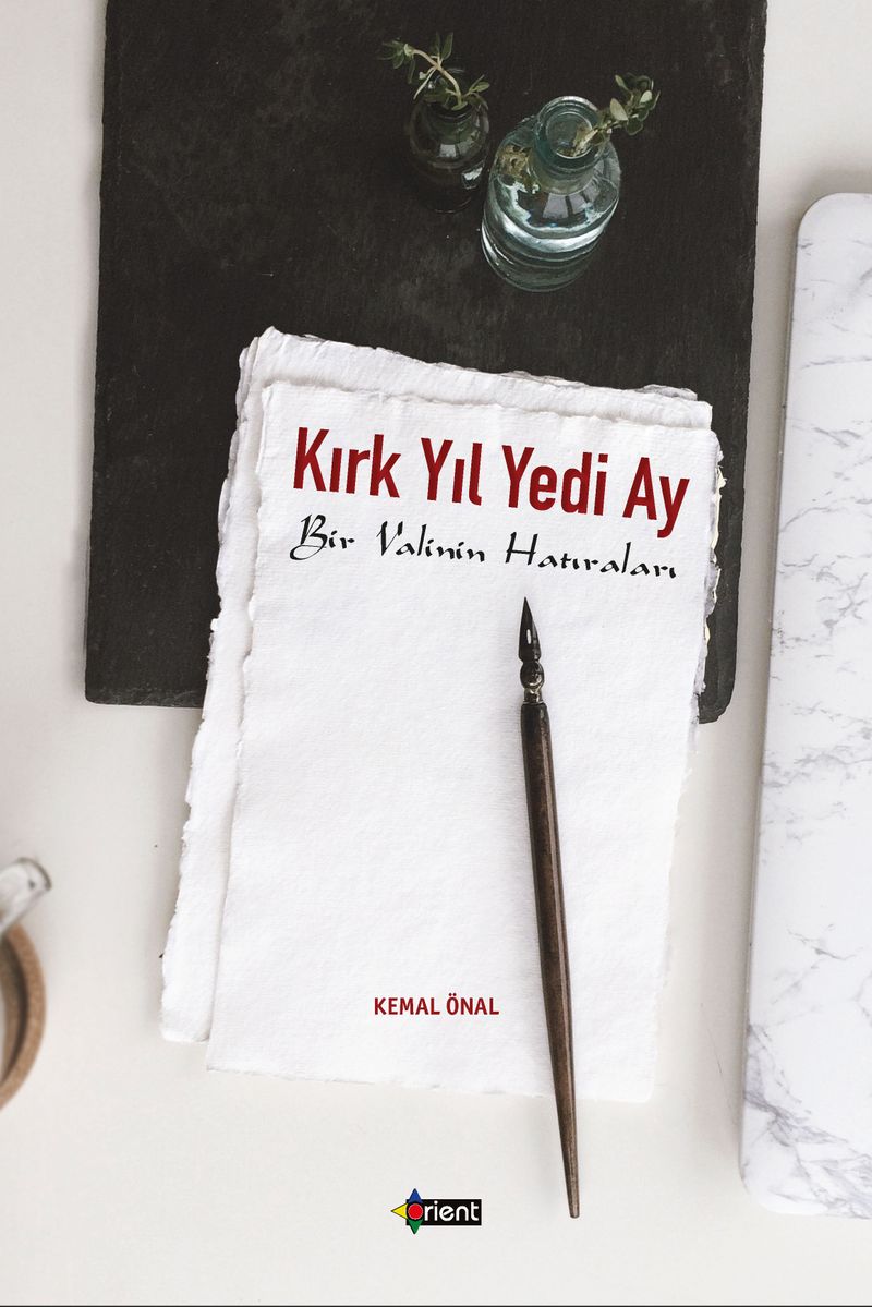 Kırk Yıl Yedi Ay Bir Valinin Hatıraları kitap kapağı